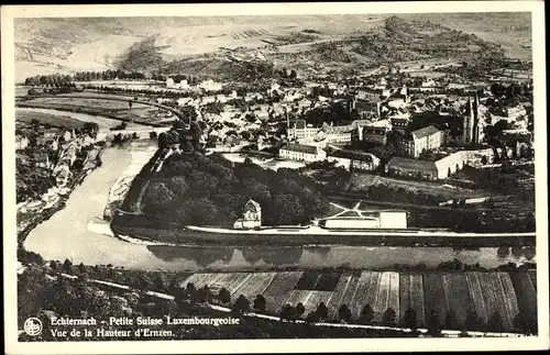 Ak Echternach Luxemburg, Vue de la Hauteur d'Ernzen
