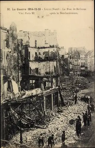 Ak Lille Nord, La Guerre 1914-1915, La Rue de Bethune apres le bombardement