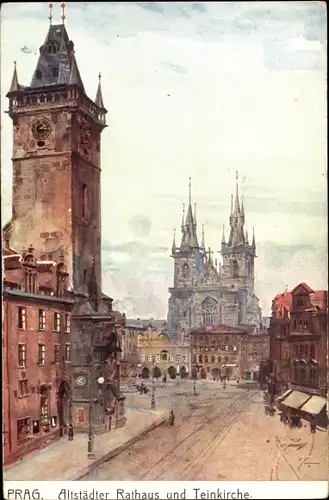 Künstler Ak Praha Prag Tschechien, Teinkirche, Teynkirche, Altstädter Rathaus
