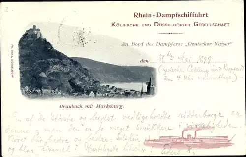 Ak Rhein Dampfschifffahrt, Rheindampfer Deutscher Kaiser, Braubach, Marksburg