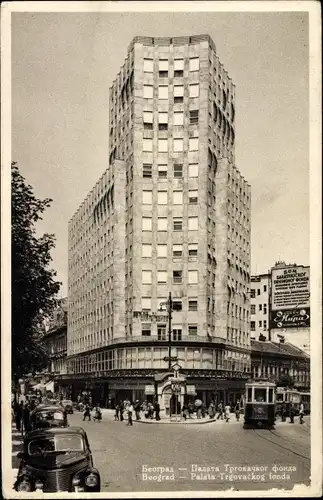 Ak Belgrad Serbien, Palata Trgovackog fonda, Straßenansicht, Straßenbahn