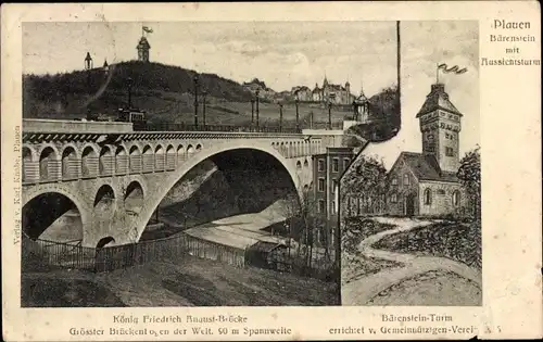 Ak Plauen im Vogtland, König Friedrich August Brücke, Bärenstein mit Aussichtsturm