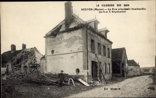 Ak Reuves Marne, La Rue principale bombardee, Kriegszerstörungen, I. WK