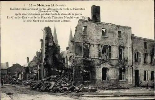 Ak Mouzon Ardennes, La Grande Rue vue de la Place de l'Ancien Marche, Kriegszerstörungen, I. WK