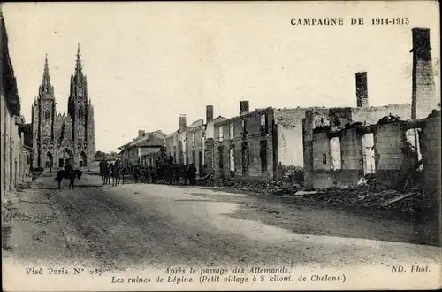 Ak Lepine Chalons sur Marne, Apres le passage des Allemands, Les ruines, Kriegszerstörungen, I. WK