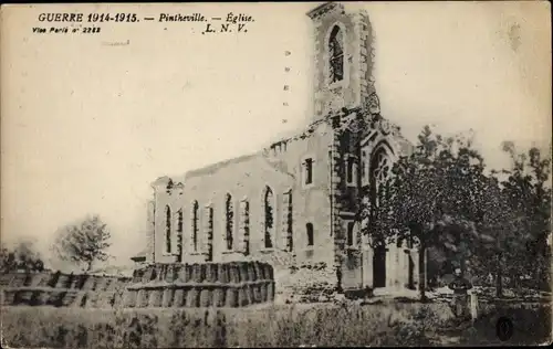 Ak Pintheville Lothringen Meuse, Eglise, Kriegszerstörungen, I. WK