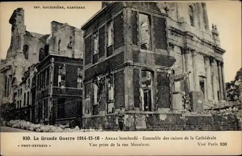 Ak Arras Pas de Calais, Arras bombarde, Ensemble des ruines de la Cathedrale