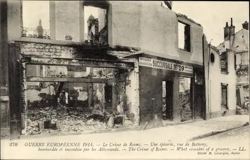 Ak Reims Marne, Guerre 1914, epicerie rue de Betheny, bombardierte Häuser