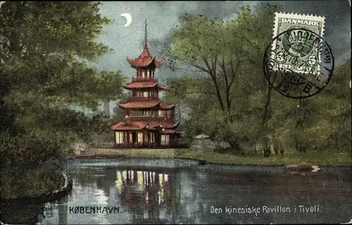 Ak København Kopenhagen Dänemark, Den kinesiske Pavillon i Tivoli