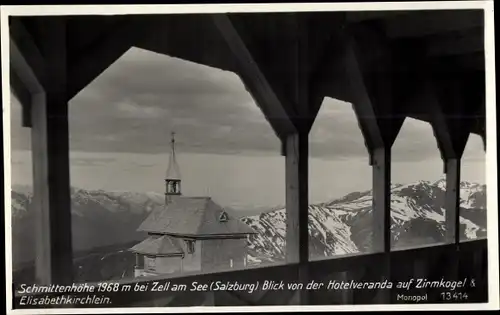 Ak Zell am See in Salzburg, Schmittenhöhe, Blick v. d. Hotelveranda auf Zirmkogel u. Elisabethkirche