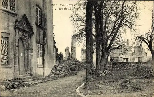 Ak Verdun Meuse, Place de la Magdelaine, Kriegszerstörungen 1. WK