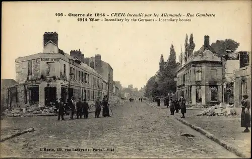 Ak Creil Oise, incendie par les Allemands, Rue Bambetta, Kriegszerstörungen 1. WK