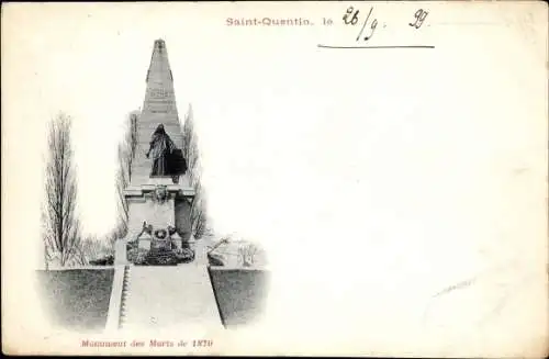 Ak Saint Quentin Aisne, Monument des Morts de 1870