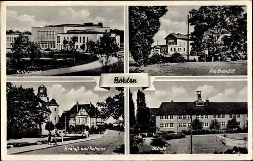 Ak Böhlen Grimma in Sachsen, Kulturpalast, Am Bahnhof, Schloss, Rathaus, Schule