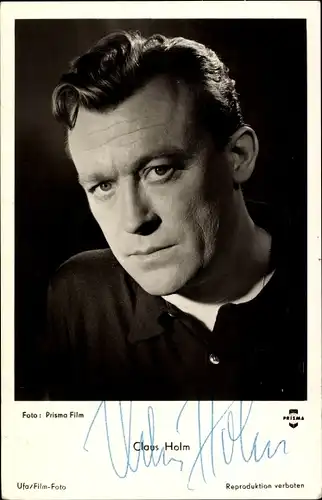 Ak Schauspieler Claus Holm, Portrait, Autogramm