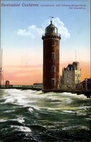 Ak Nordseebad Cuxhaven, Leuchtturm und Telegraphengebäude bei Sturmflut