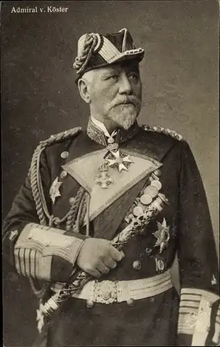 Ak Admiral von Köster, Portrait, Kaiserliche Marine