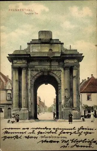 Ak Frankenthal in der Pfalz, Speyerer Tor