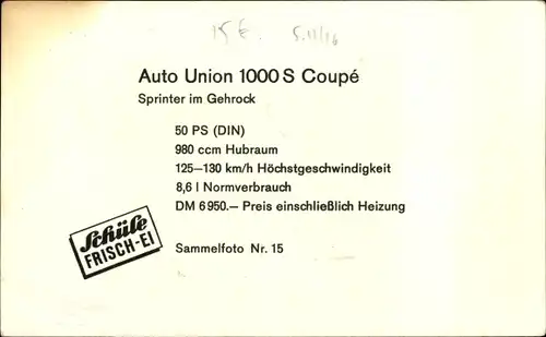 Ak Auto Union 1000 S Coupe, Sprinter im Gehrock, Sammelfoto Nr. 15, Schüle Frisch Ei