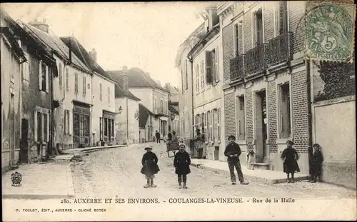 Ak Coulanges la Vineuse Yonne, Rue de la Halle