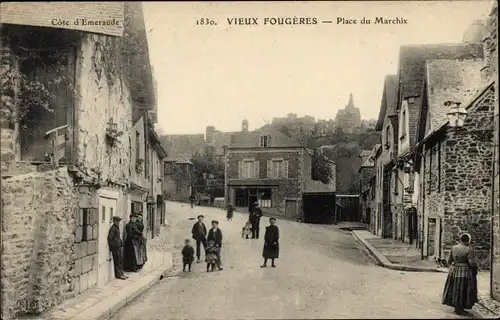 Ak Fougères Ille et Vilaine, Place du Marchix