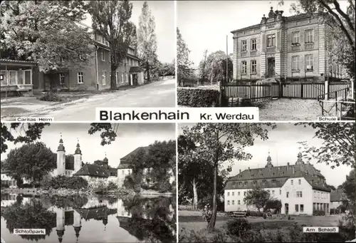 Ak Blankenhain Crimmitschau in Sachsen, Caritas Heim, Schule, Schloss, Schlosspark