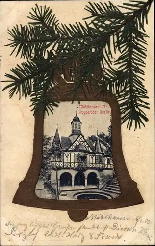 Präge Ak Mühlhausen in Thüringen, Popperoder Quelle, Glocke, Tanne