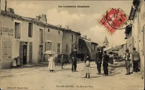 Ak Villey le Sec Meurthe et Moselle, La Rue du Fort