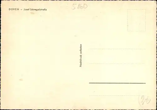 Ak Düren im Rheinland, Josef Schregelstrasse, Straßenszene