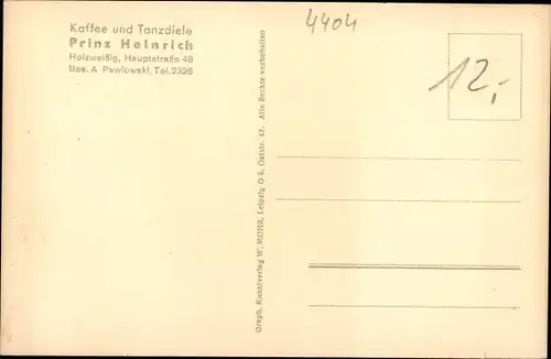 Ak Holzweißig Bitterfeld Sachsen Anhalt, Kaffee u. Tanzdiele Prinz Heinrich, Inh. A. Pawlowski, Saal