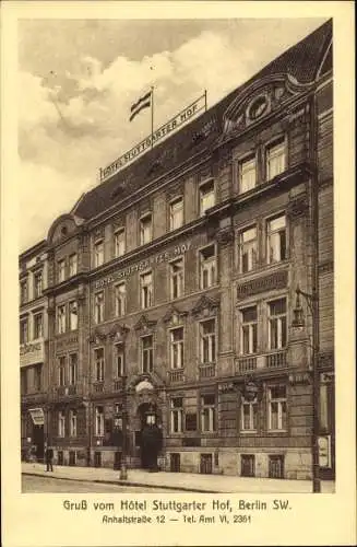 Ak Berlin Kreuzberg, Hotel Stuttgarter Hof, Anhaltstraße 12