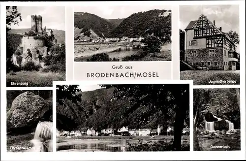 Ak Brodenbach an der Terrassenmosel, Ehrenburg, Jugendherberge, Donnerloch, Ehrbachklamm