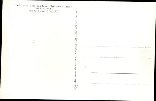 Ak Au an der Sieg Windeck, Bibel und Erholungsheim Hohegrete GmbH