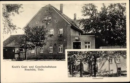 Ak Roschütz Gera in Thüringen, Koch's Gast- und Gesellschaftshaus, Gartenlokal