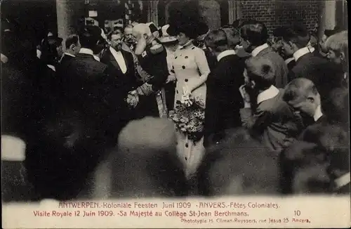 Ak Anvers Antwerpen, Koloniale Feesten Fetes Coloniales 1909 Visite Royale College St Jean Berchmans