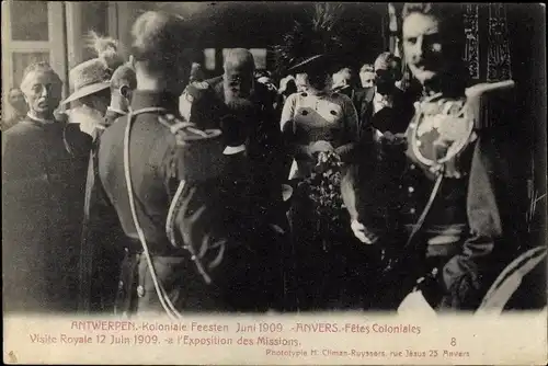 Ak Anvers Antwerpen, Koloniale Feesten, Fetes Coloniales 1909 Visite Royale, Exposition des Missions