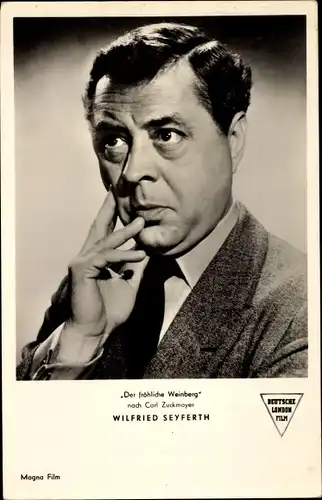 Ak Schauspieler Wilfried Seyferth, Portrait, Der fröhliche Weinberg