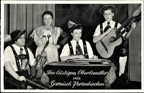 Ak Garmisch Partenkirchen in Oberbayern, Die lustigen Oberlandler, Geige, Gitarre, Zither