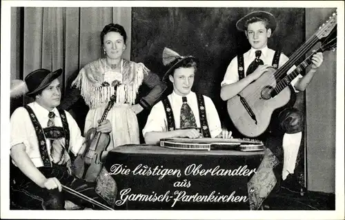 Ak Garmisch Partenkirchen in Oberbayern, Die lustigen Oberlandler, Geige, Gitarre, Zither