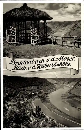 Ak Brodenbach an der Terrassenmosel, Huberthushöhe, Blick auf Landschaft und Ort