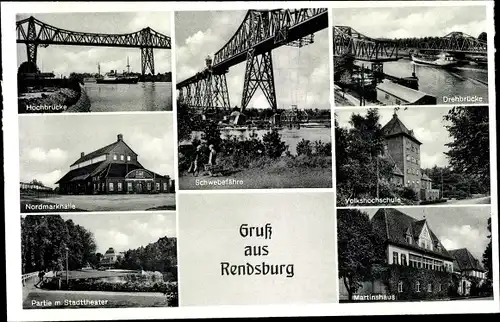 Ak Rendsburg, Hochbrücke, Schwebefähre, Drehbrücke, Nordmarkhalle, Martinshaus, Stadttheater