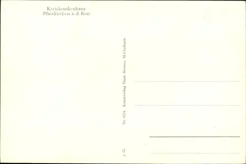 Ak Pfarrkirchen in Niederbayern, Kreiskrankenhaus