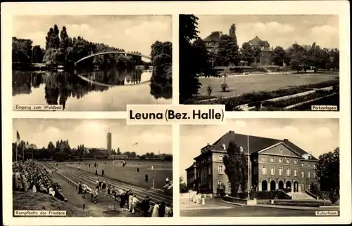 Ak Leuna an der Saale, Parkanlagen, Kulturhaus, Kampfbahn des Friedens, Waldbad
