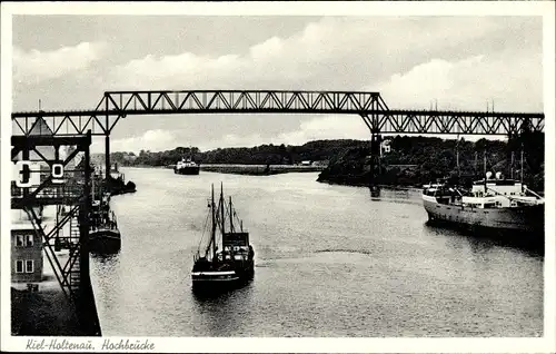Ak Holtenau Kiel in Schleswig Holstein, Hochbrücke über den Kaiser Wilhelm-Kanal