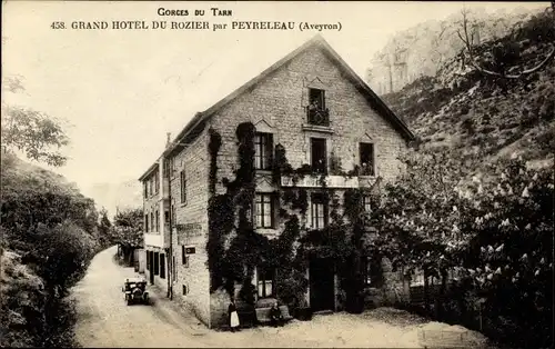 Ak Peyreleau Aveyron, Grand Hôtels du Rozier