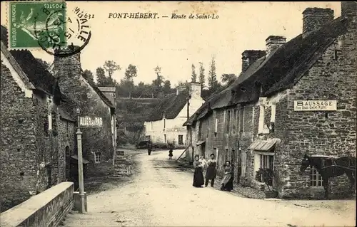 Ak Pont Hébert Manche, Route de Saint Lo, Baussage