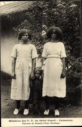 Ak Kamerun, Missions des P. P. du Saint Esprit, Femmes de Grands Chefs chretiens