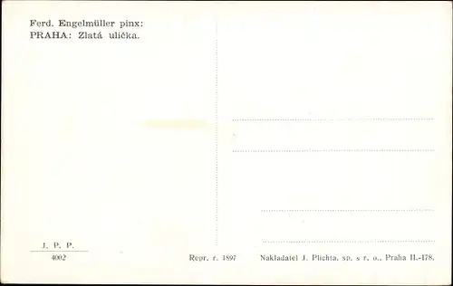 Künstler Ak Engelmüller, Ferd., Praha Prag, Zlata ulicka, Straßenpartie