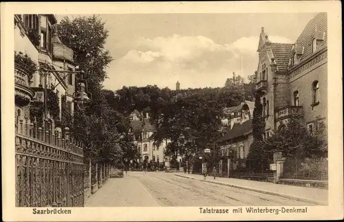 Ak Saarbrücken im Saarland, Talstraße mit Winterbergdenkmal