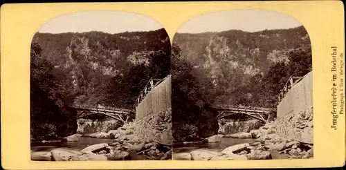 Stereo Foto Thale im Harz, Jungfernbrücke im Bodetal